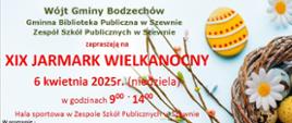Zaproszenie na XIX Jarmark Wielkanocny