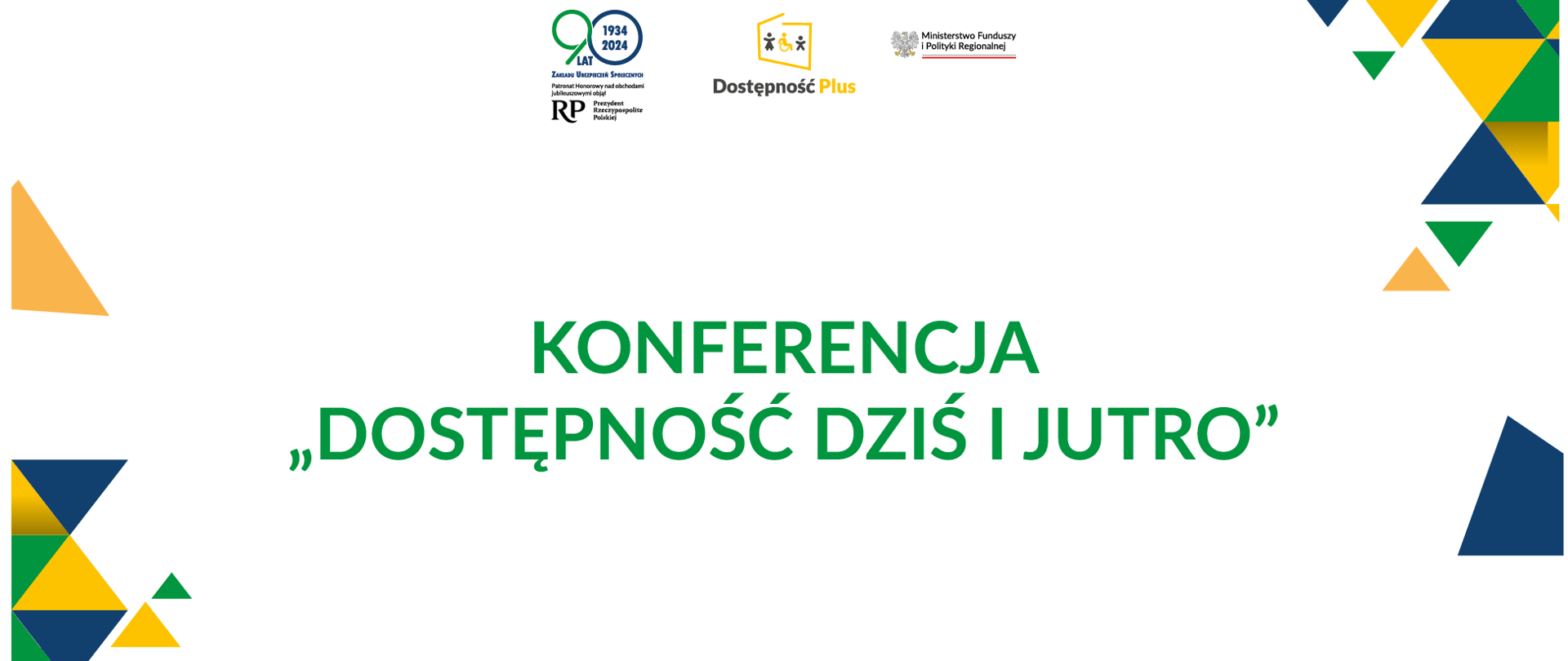 Konferencja „Dostępność dziś i jutro”