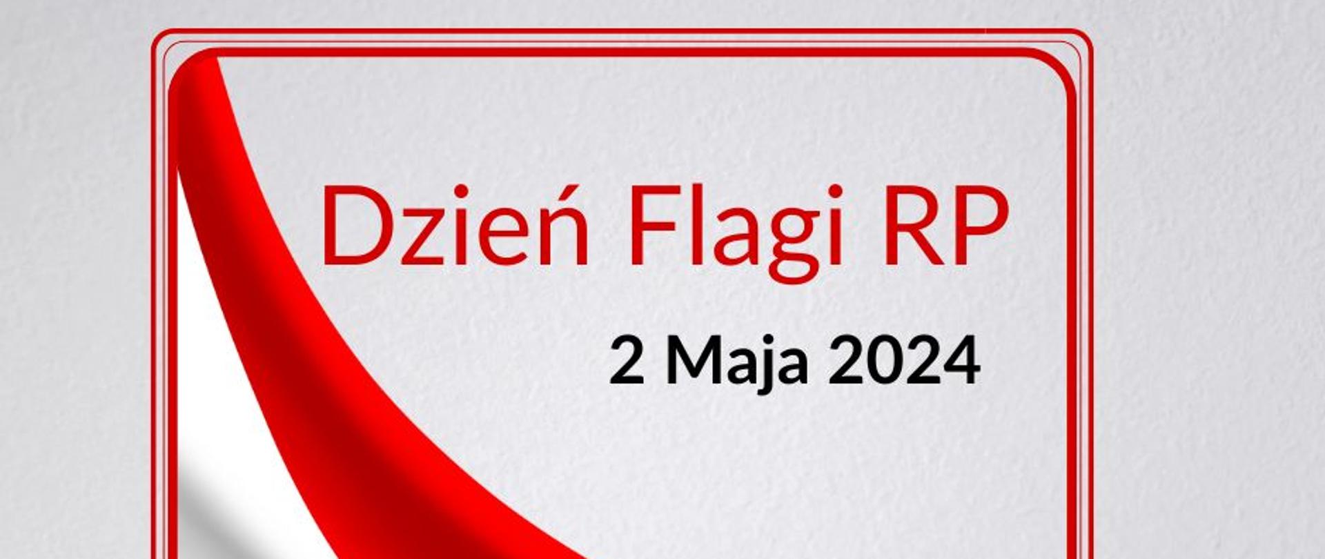 Ilustracja przedstawia grafikę informującą o święcie państwowym przypadającym na dzień 2 maja tj. święto flagi. 