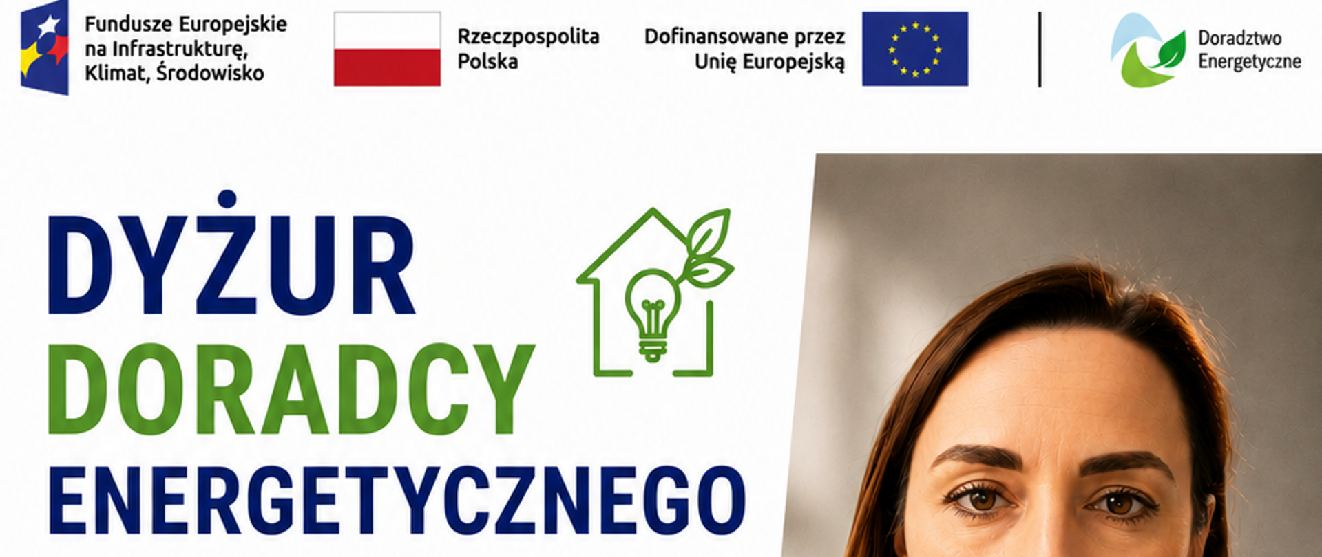 Bezpłatny dyżur Doradcy Energetycznego realizowany w ramach Projektu Doradztwa Energetycznego prowadzonego przez Wojewódzki Fundusz Ochrony Środowiska i Gospodarki Wodnej w Warszawie
