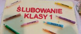 Tort z napisem ślubowanie klasy 1