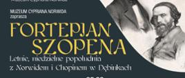 Letnie niedzielne koncerty muzyczno-poetyckie w Muzeum Cypriana Norwida w Dębinkach