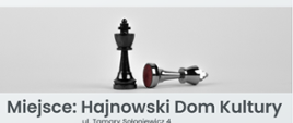 Plakat promujący wydarzenie - pod zdjęciem pionków szachowych umieszczono informacje o wydarzeniu. Zawarte w artykule.