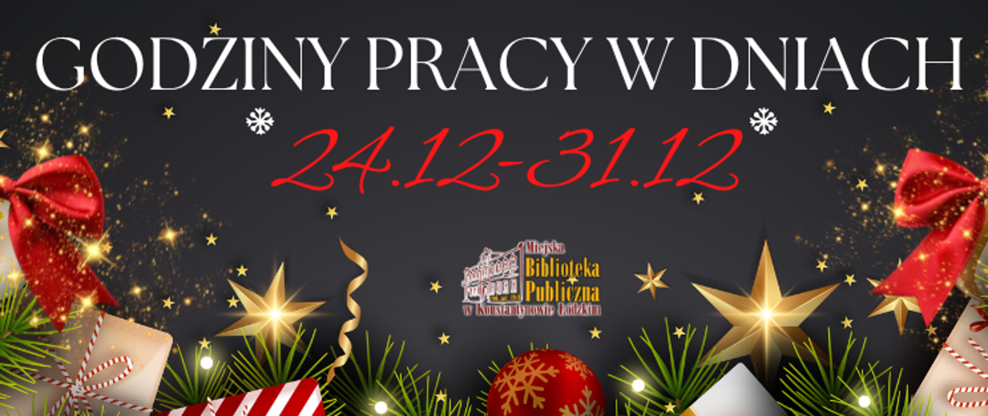 grafika zawiera tekst "godziny pracy w dniach 24-31.12" oraz akcenty świąteczne