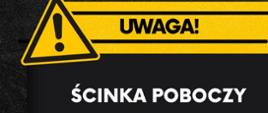Komunikat dotyczący ścinki poboczy w Sobinie