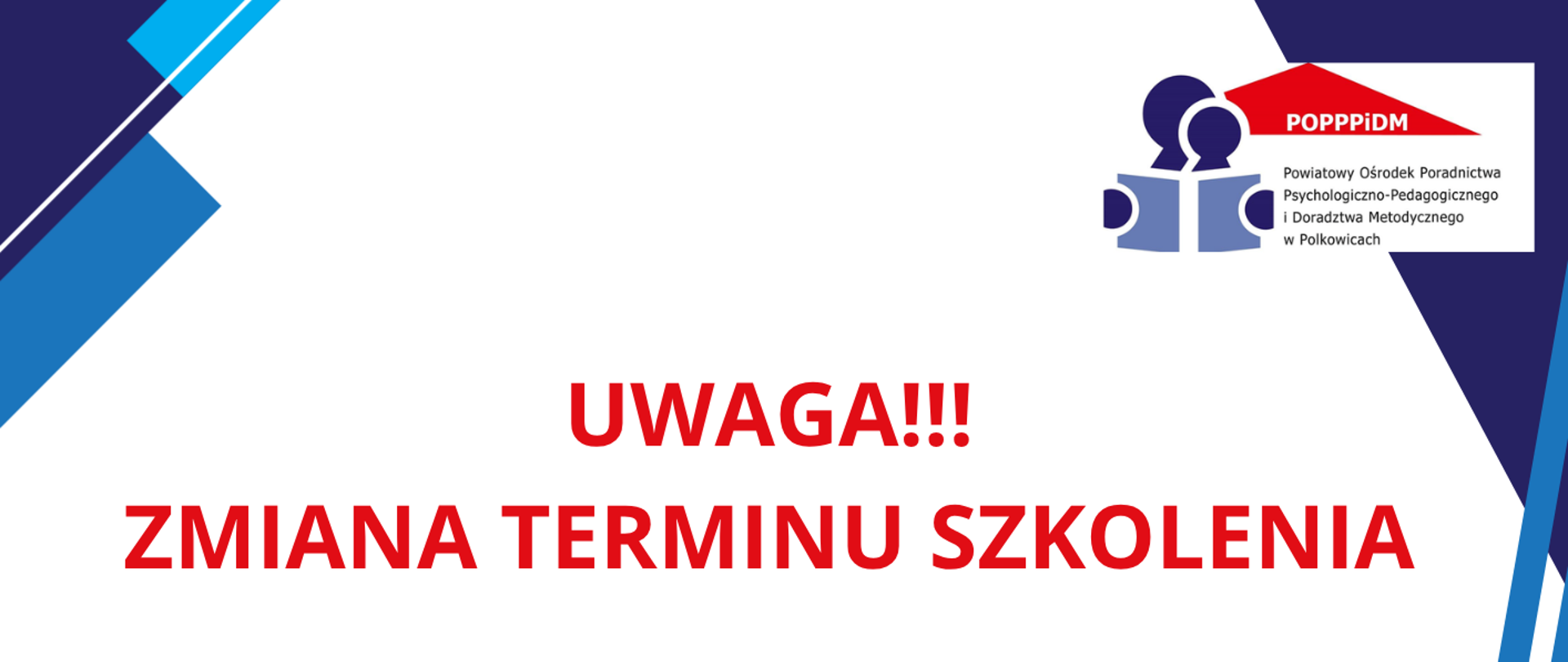 Ogłoszenie o zmianie terminu szkolenia z oceny funkcjonalnej