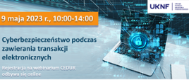 Zdjęcie przedstawia webinarium o cyberbezpieczeństwie.
