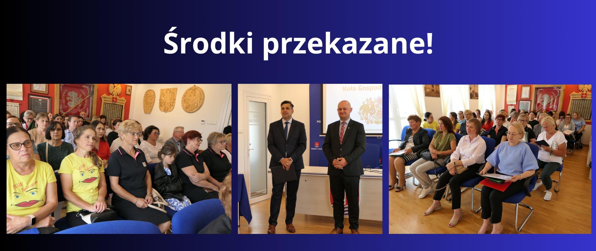 Granatowe tło z białym napisem "Środki przekazane!". Pod napisem trzy zdjęcia z uroczystości przekazania środków dla KGW. 