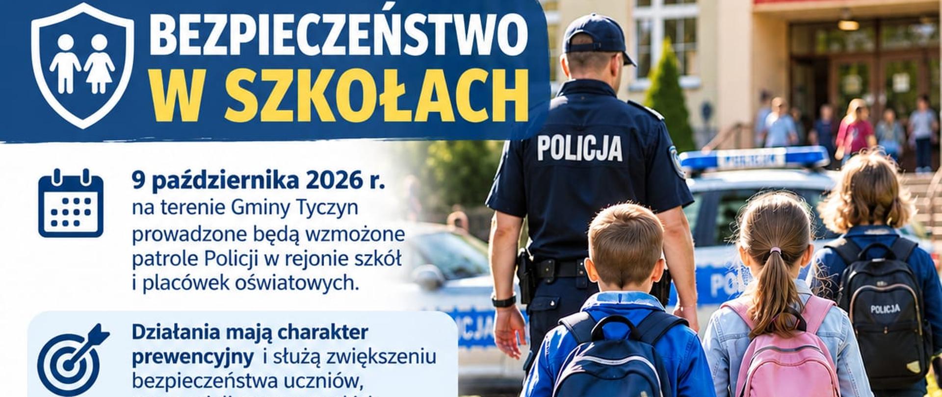 Grafika informująca o zwiększonej aktywności policjantów w okolicach szkół ze względu na ostatnie niepokojące sytuacje i wzmożoną aktywność nożowników. 