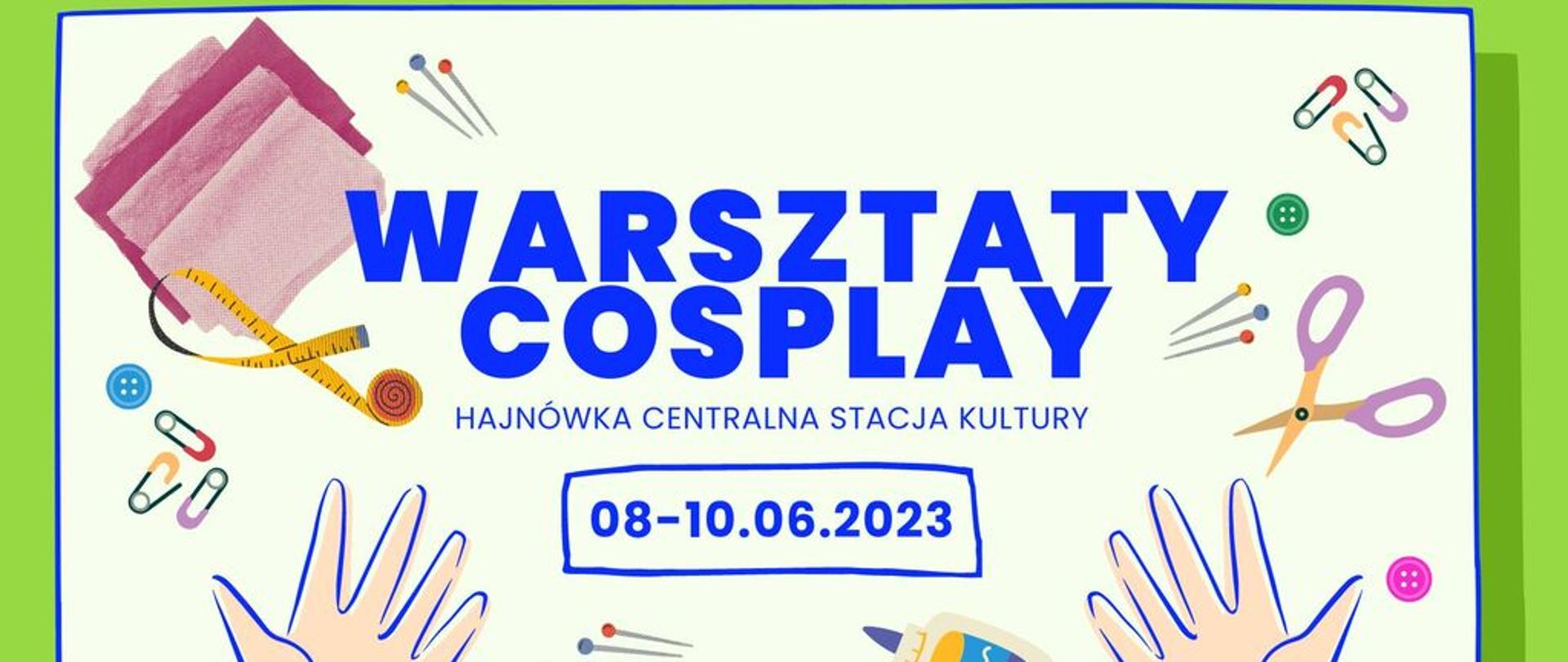 grafika na plakacie imituje zdjęcie stołu, na którym są narzędzia do szycia (agrafki, nożyczki, klej, szpilki) oraz ręce