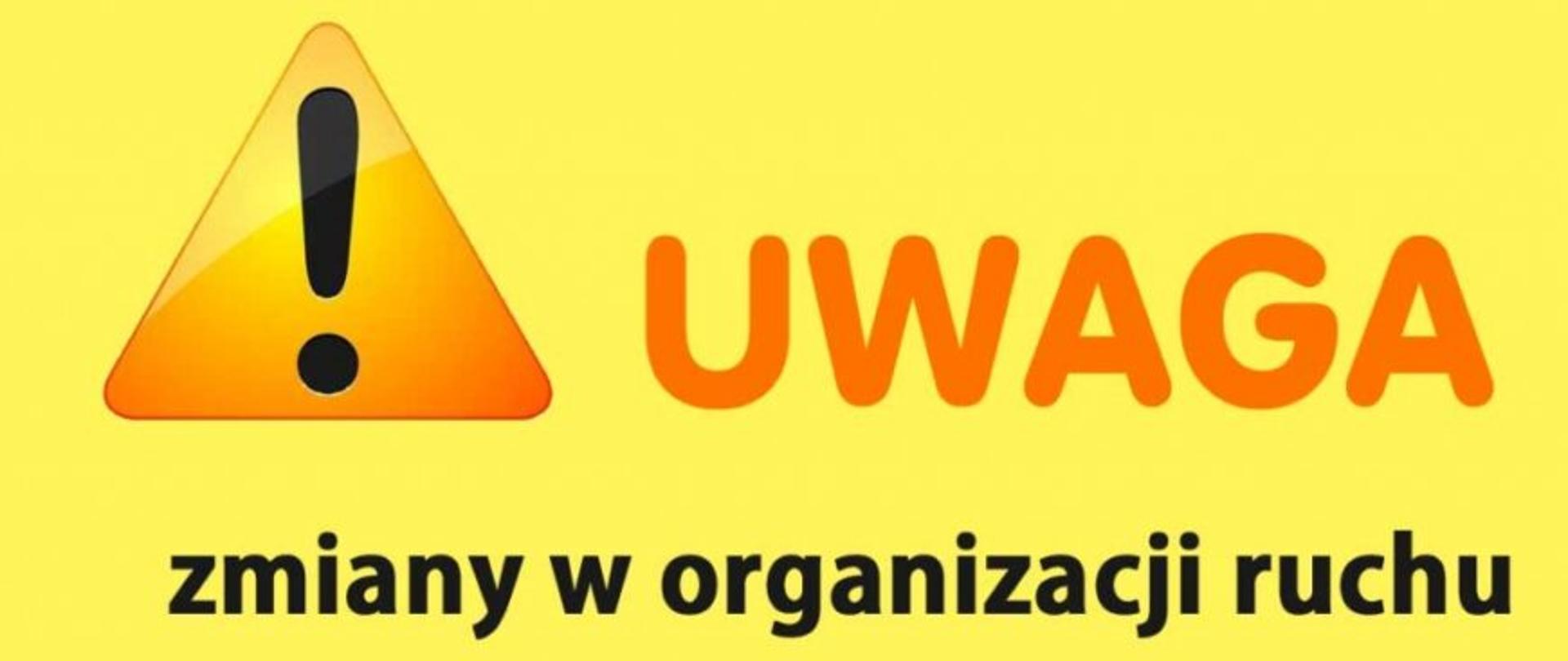 zmiana organizacji ruchu