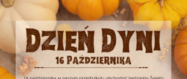 Na tle zdjęcia dyń umieszczono informacje organizacyjne, zawarte w artykule.