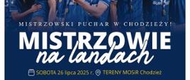 plakat akcji mistrzowie na landach w Chodzieży 