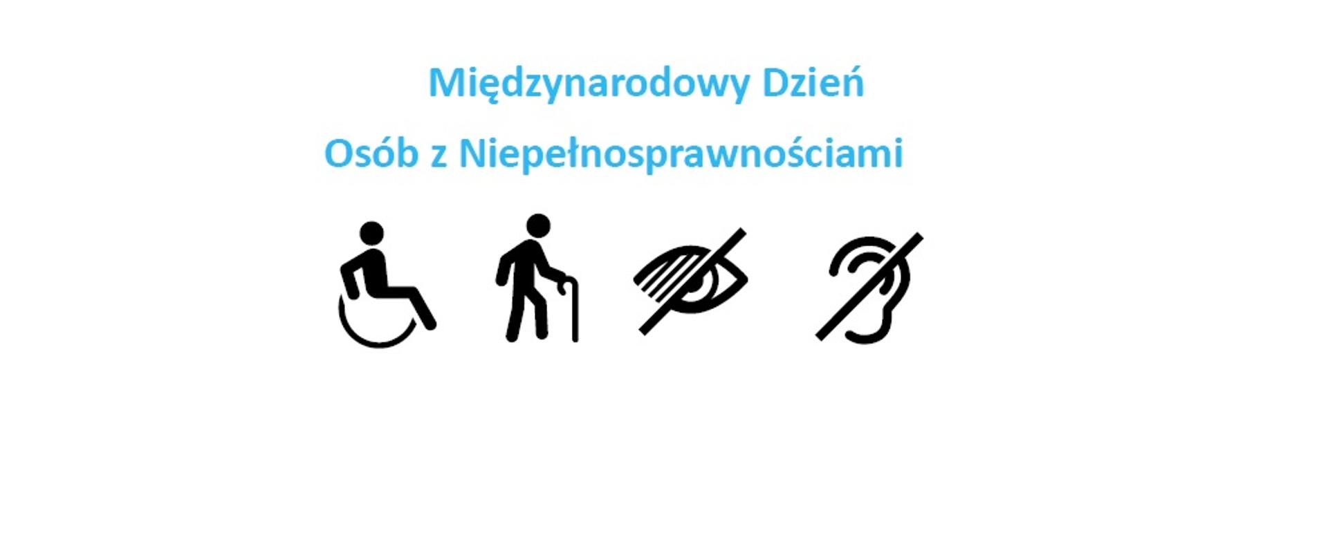 Międzynarodowy Dzień Osób z Niepełnosprawnościami