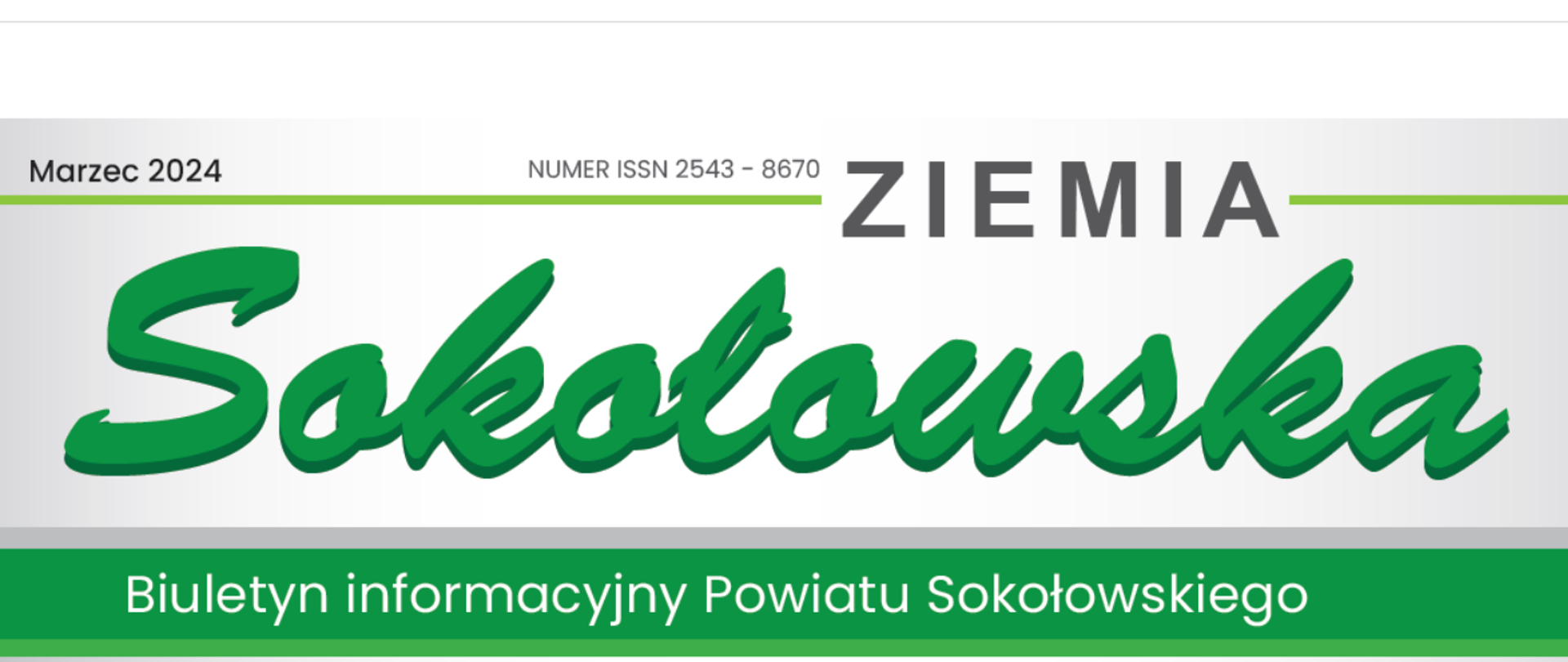 Na fotografii widać nagłówek gazety Ziemia Sokołowska - biuletyn Informacyjny Powiatu Sokołowskiego. 