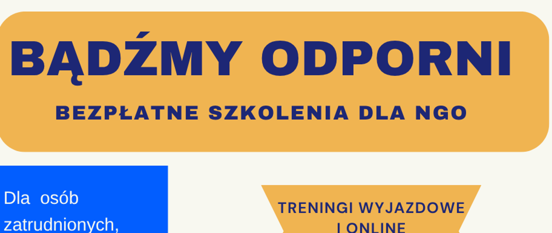 Plakat promujący bezpłatne szkolenia dla organizacji pozarządowych pod hasłem „Bądźmy odporni”. Na górze znajduje się duży tytuł „BĄDŹMY ODPORNI” oraz podtytuł „BEZPŁATNE SZKOLENIA DLA NGO”. Po lewej stronie, na niebieskim tle, informacja: „Dla osób zatrudnionych, współpracujących, wolontariuszek i wolontariuszy ze stowarzyszeń, fundacji, a także KGW, OSP z Podkarpacia”. Po prawej wymieniono formy wsparcia: „Treningi wyjazdowe i online”, „Sesje edukacyjne”, „Warsztaty zdrowotne” oraz „Szkolenia z psychologiem”. W dolnej części znajduje się wezwanie: „Zgłoś się – rekrutacja trwa”. Na samym dole zamieszczono informację o projekcie „Więcej mocy dla PARASOLA”, numer projektu FEPK.07.08-IP.01-0023/25-00 oraz logotypy Funduszy Europejskich dla Podkarpacia, Rzeczypospolitej Polskiej, Unii Europejskiej, Województwa Podkarpackiego, EKOSKOP, „Więcej mocy dla PARASOLA” i Fundacji „SOS Życie”.