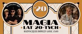Zdjęcie przedstawia plakat „Magia Lat 20."