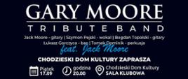 Plakat. Gary Moore koncert w ChDK, 17.09.2021 godz. 20.00.