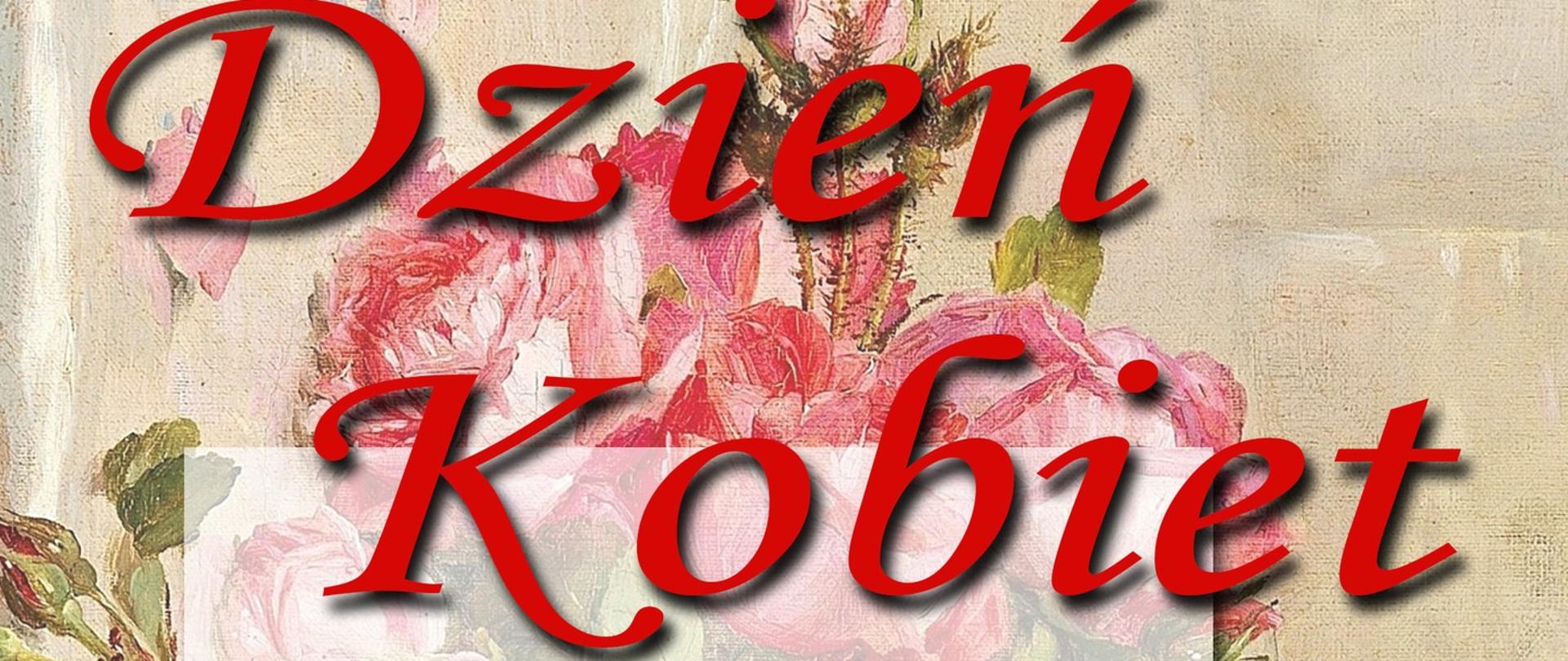 Plakat informacyjny zapraszający na obchody Gminnego Dnia Kobiet w Sawinie. Na tle obrazu przedstawiającego bukiet róż widnieje duży, czerwony napis „Dzień Kobiet”. Poniżej umieszczono szczegóły wydarzenia: wójt gminy Sawin zaprasza mieszkanki na spotkanie 8 marca 2025 roku o godzinie 16:00 w Gminnym Ośrodku Kultury. W programie przewidziane są występy Gminnej Orkiestry Dętej, Kapeli Sawińskiej oraz solistów. Organizatorzy zapewniają słodki poczęstunek. Na dole plakatu widnieje herb gminy Sawin oraz informacja o organizatorach: Wójcie Gminy Sawin i Gminnym Ośrodku Kultury w Sawinie.