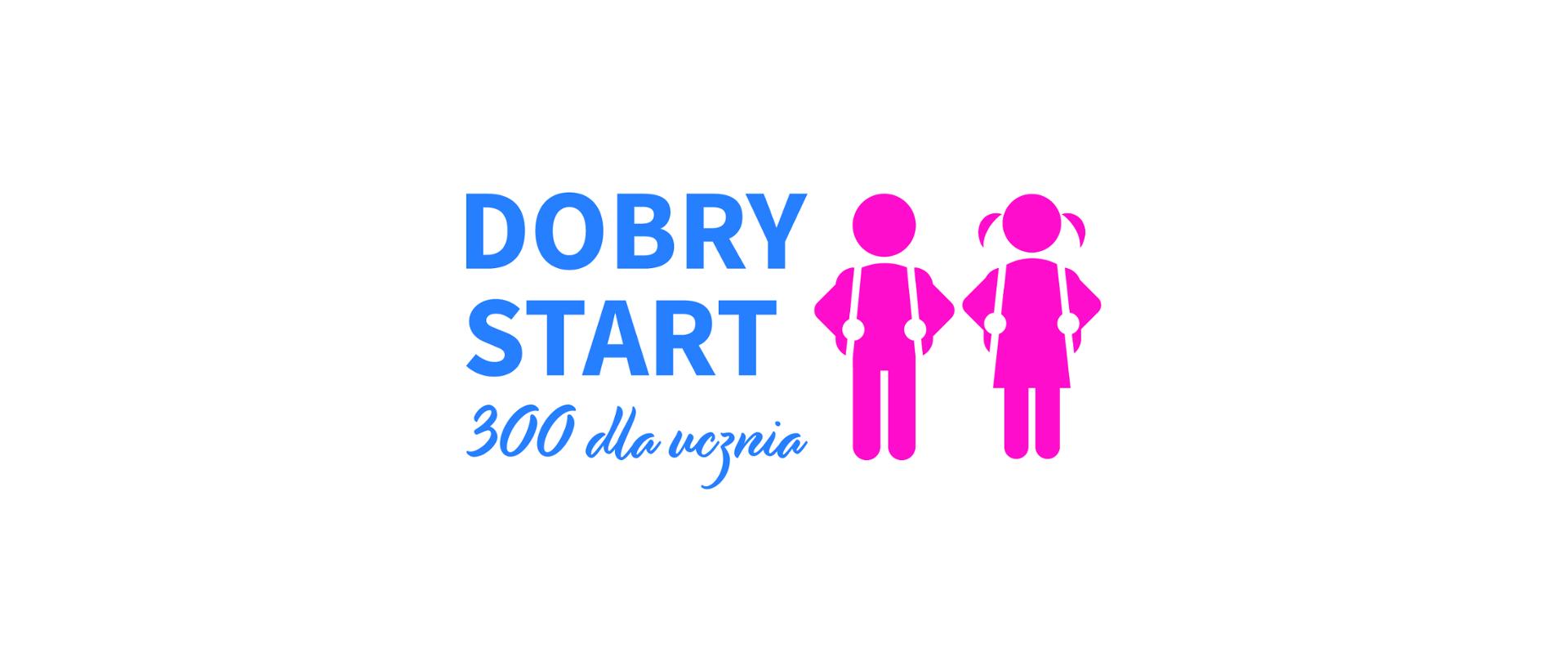 Dobry start 300 dla ucznia