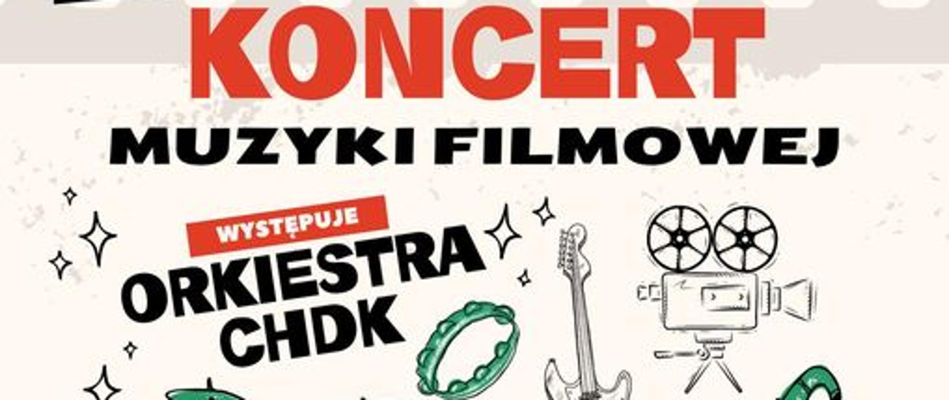 plakat koncert muzyki filmowej w CHDK