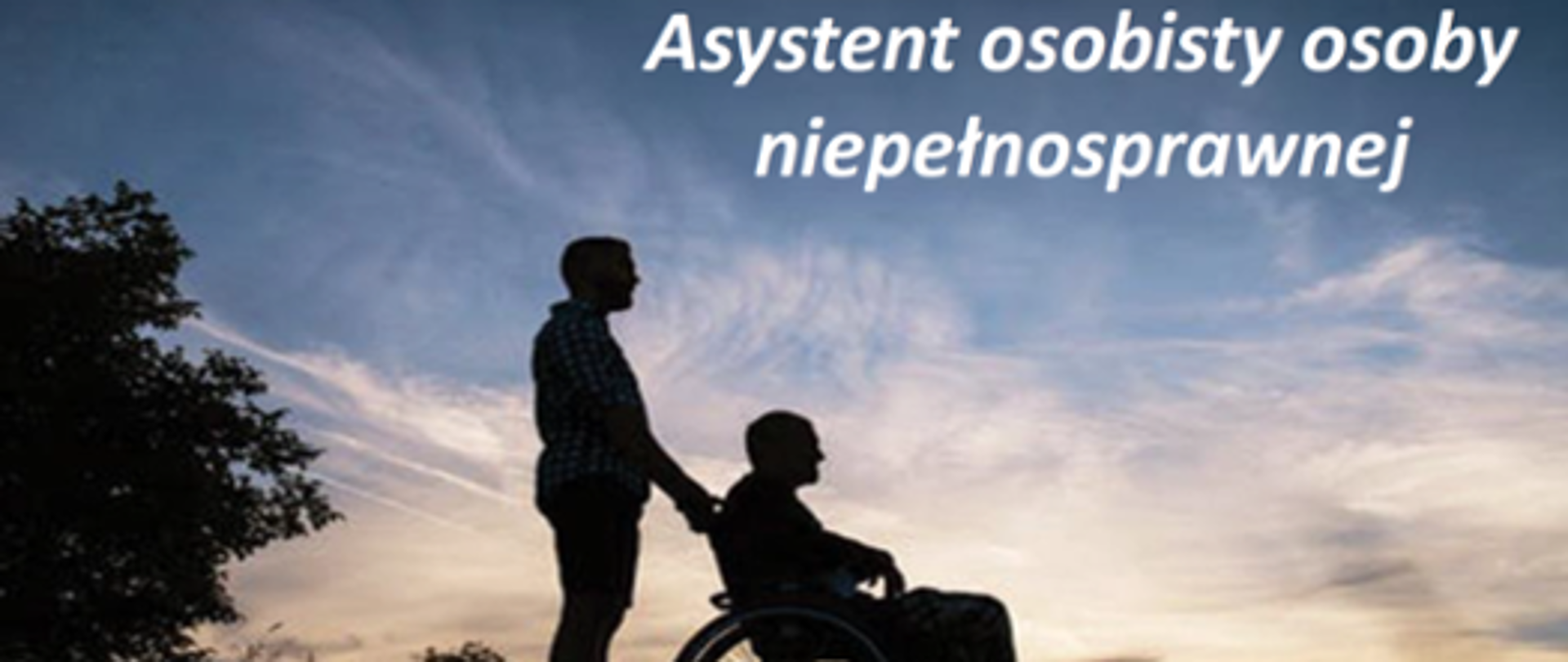 „Asystent osobisty osoby niepełnosprawnej” – edycja 2023
