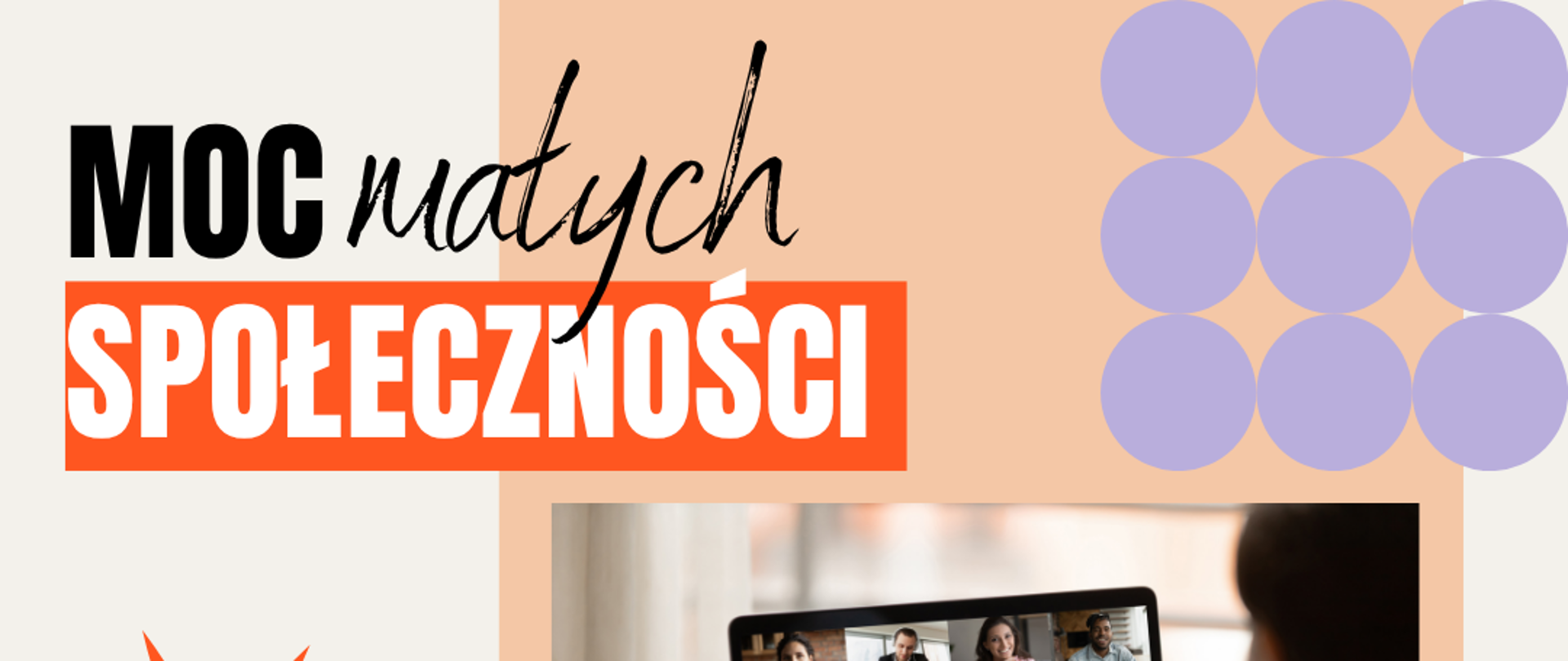 Plakat informacyjny dotyczący webinarów online w ramach inicjatywy „Moc małych społeczności”. W górnej części znajduje się czarno-pomarańczowy napis o tej treści oraz grafika przedstawiająca osobę patrzącą na ekran laptopa, na którym trwa spotkanie wideo z wieloma uczestnikami. Poniżej widnieje adres strony internetowej zapisy.opus.org.pl/wydarzenia/mms-lodzkie-2026 oraz tekst zachęcający do dołączenia do webinarów. Na dole umieszczono logotypy organizatorów i informację o finansowaniu ze środków Narodowego Instytutu Wolności.