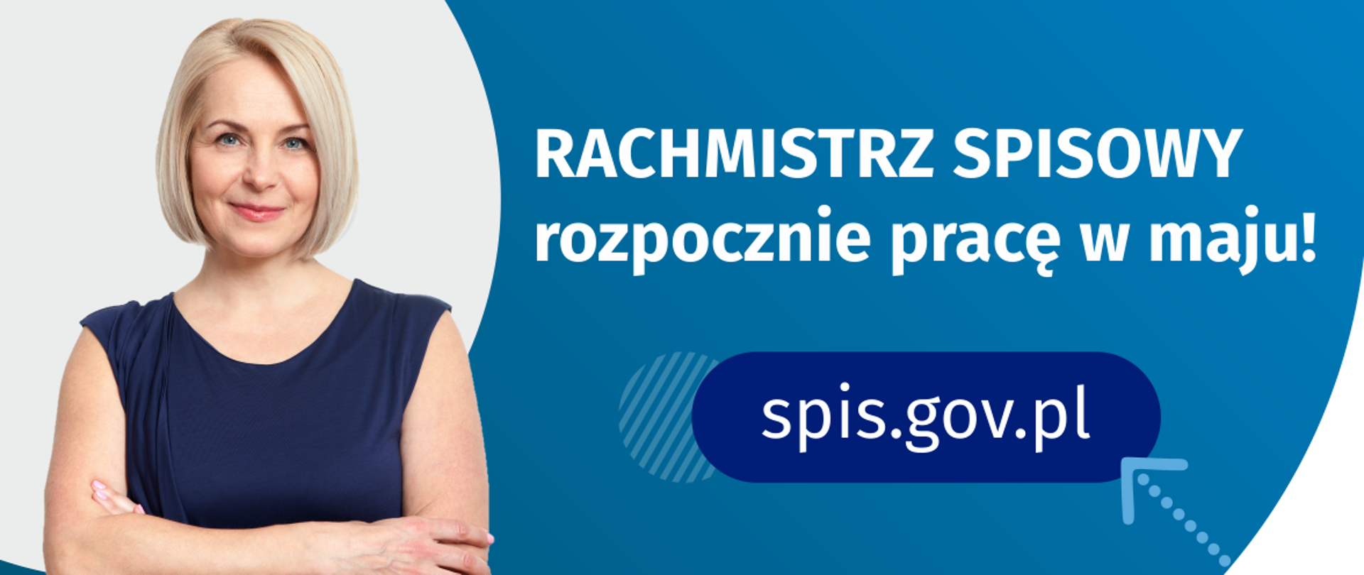 Rachmistrz spisowy rozpoczyna pracę w maju