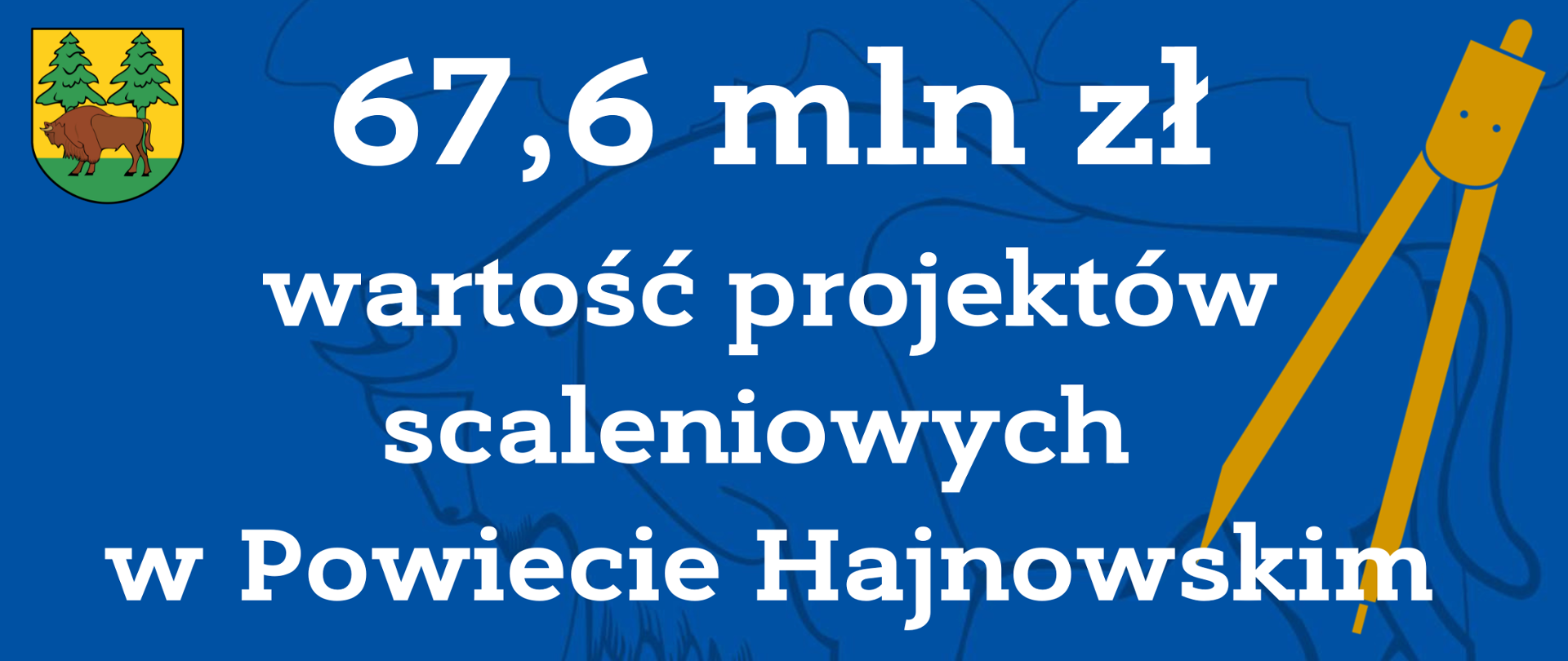 67,6 mln zł
wartość projektów scaleniowych
w Powiecie Hajnowskim