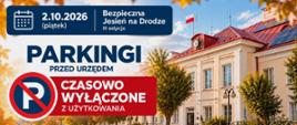 Grafika z napisem: Parkingi przed Urzędem czasowo wyłączone z użytkowania