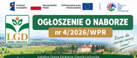 Plakat informacyjny Lokalnej Grupy Działania Ziemia Łańcucka dotyczący naboru nr 4/2026/WPR 