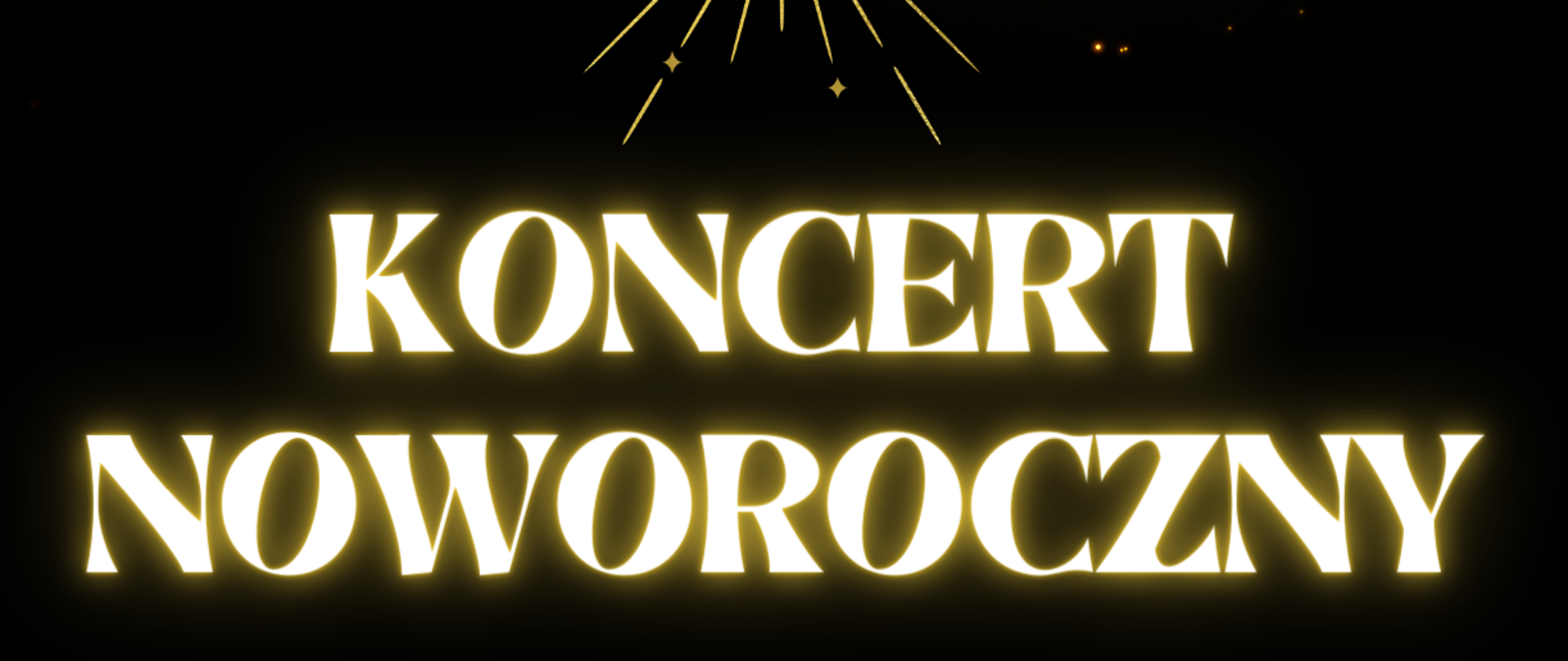 Czarno złoty plakat z zaproszeniem na Koncert Noworoczny 