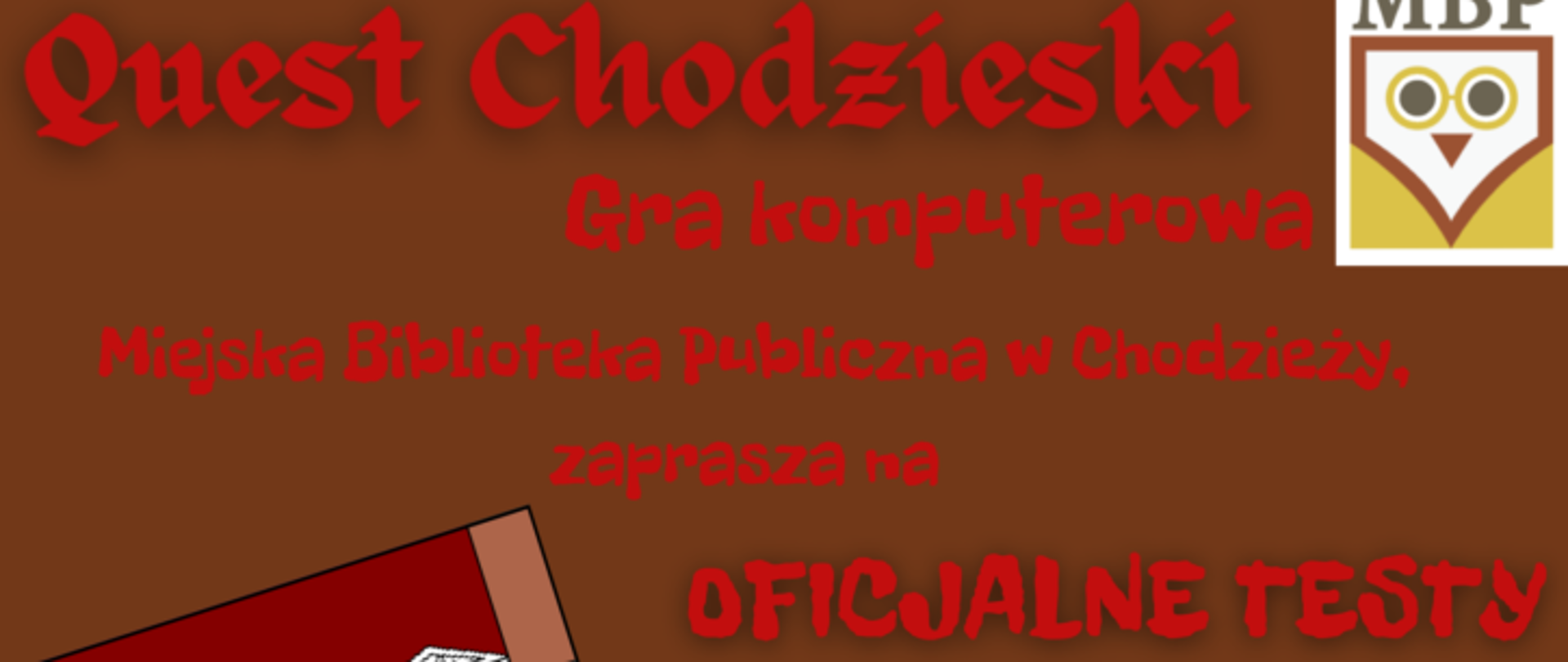 Plakat - Quest Chodzieski. Zaproszenie na testy gry komputerowej