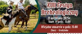 XVII Festyn Archeologiczny - między zdjęciami artystów, którzy wystąpią, umieszczono informacje organizacyjne, zawarte w aertykule