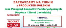 „Przegląd Zespołów Folklorystycznych Pogórza i Ziemi Jasielskiej„ połączony z Piknikiem z Produktem Polskim
oraz konkursem kulinarnym Kół Gospodyń Wiejskich „Bitwa Reginów”
