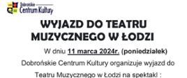 Wyjazd do teatru "Klimakterium ... i już"