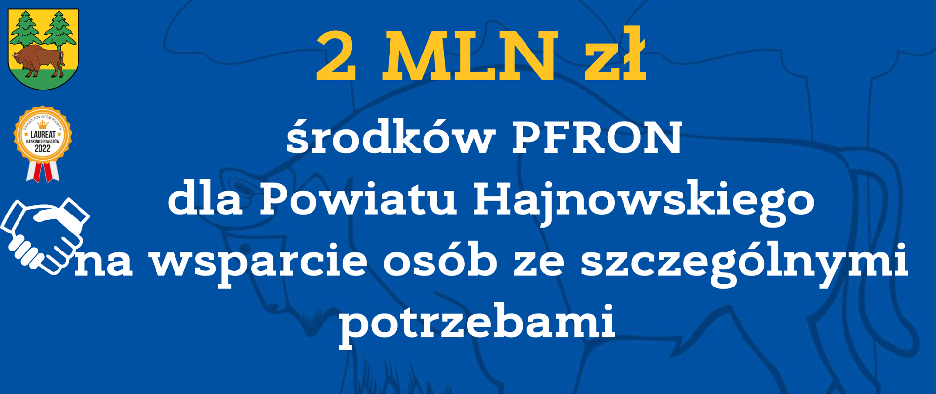 2 MLN zł środków PFRON dla Powiatu Hajnowskiego na wsparcie osób ze szczególnymi potrzebami