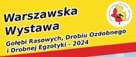 Plakat_-_Wystwa_Gołębi_i_Drobiu_wystawa_warszawska_2024-plakat
