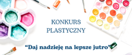 Konkurs plastyczny - plakat