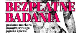Zaproszenie na Bezpłatne Badania Nowotworowe dla Kobiet Powyżej 40. Roku Życia 