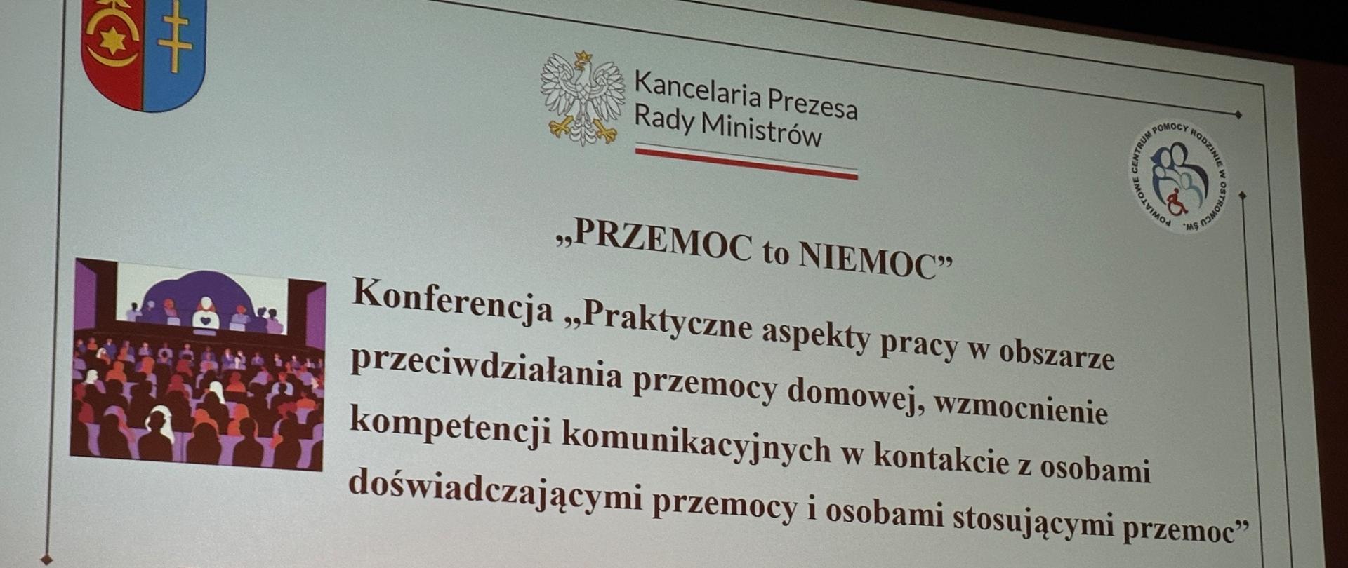 Konferencja pn. „Praktyczne aspekty pracy w obszarze przeciwdziałania przemocy domowej, wzmocnienia kompetencji komunikacyjnych w kontakcie z osobami doświadczającymi przemocy i osobami stosującymi przemoc”
