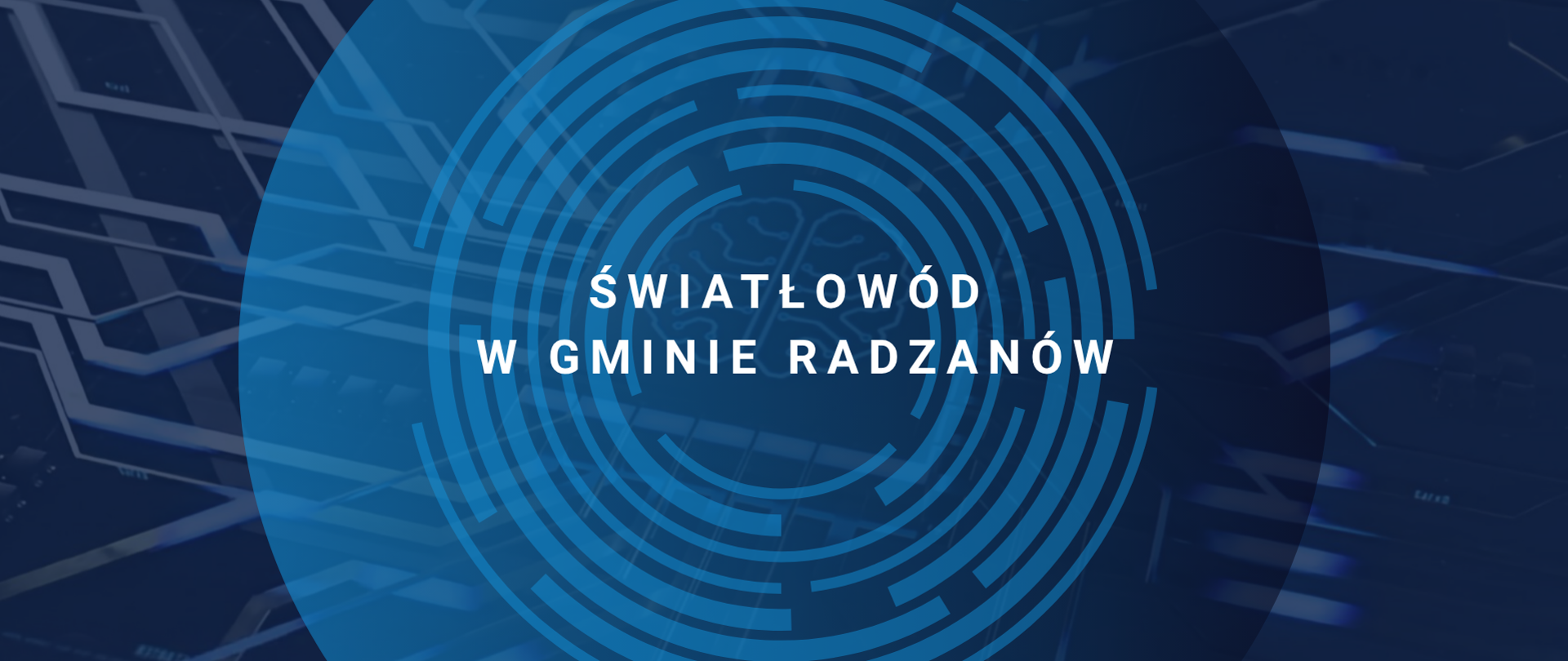 Światłowód w gminie Radzanów