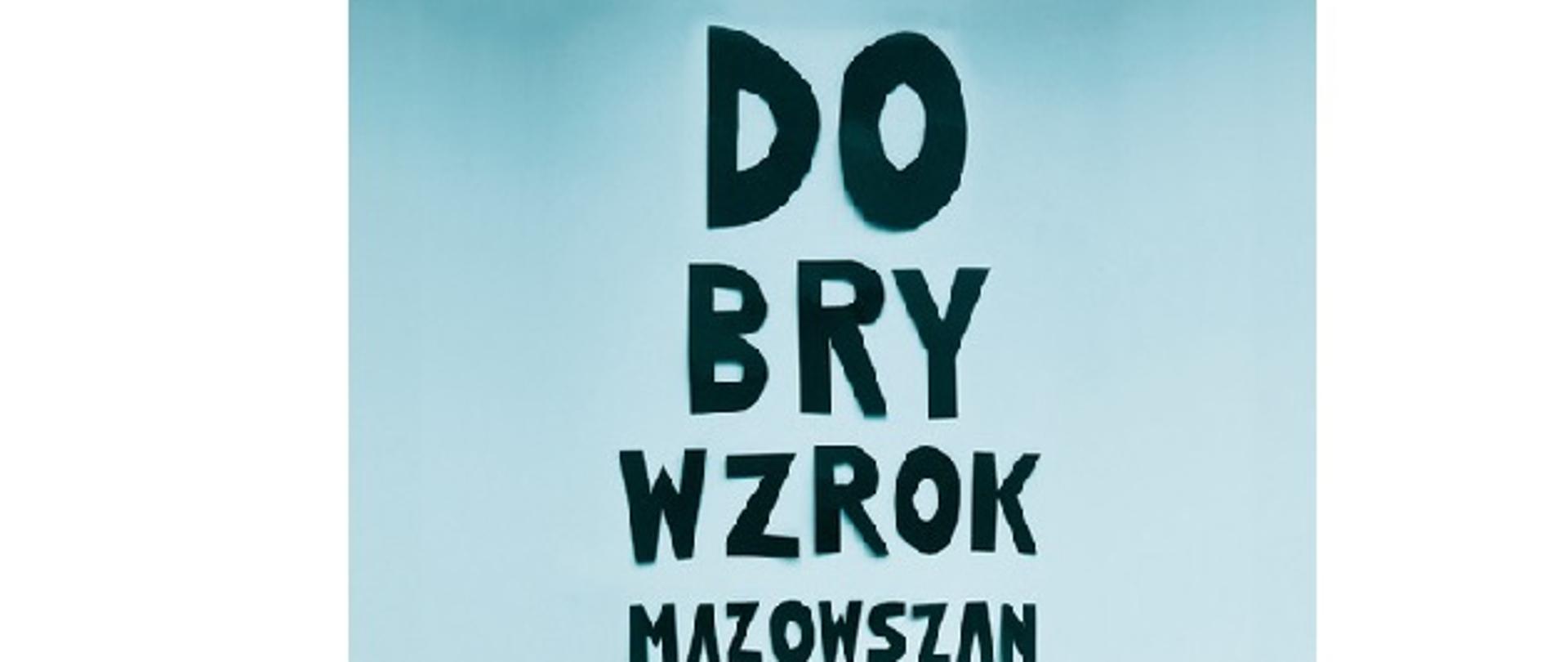 dobry wzrok mazowszan