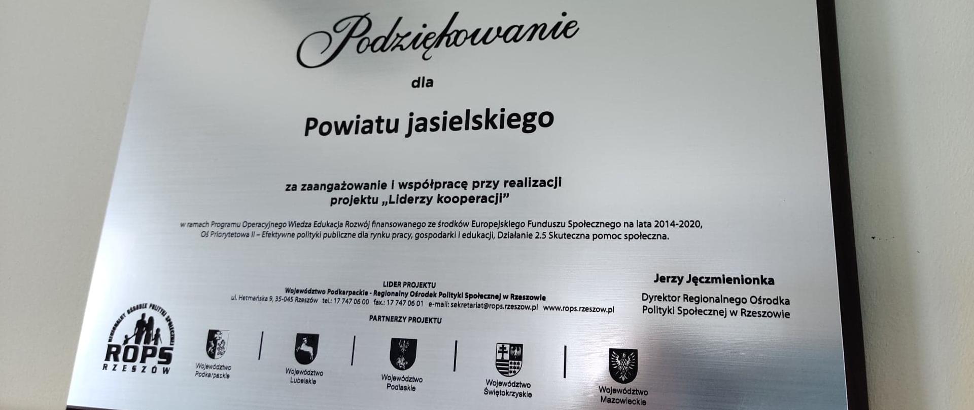 Podziękowania dla Powiatu jasielskiego za zaangażowanie i współpracę przy realizacji projektu "Liderzy kooperacji"

