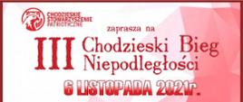 III Chodzieski Bieg Niepodległości - plakat z informacjami o wydarzeniu