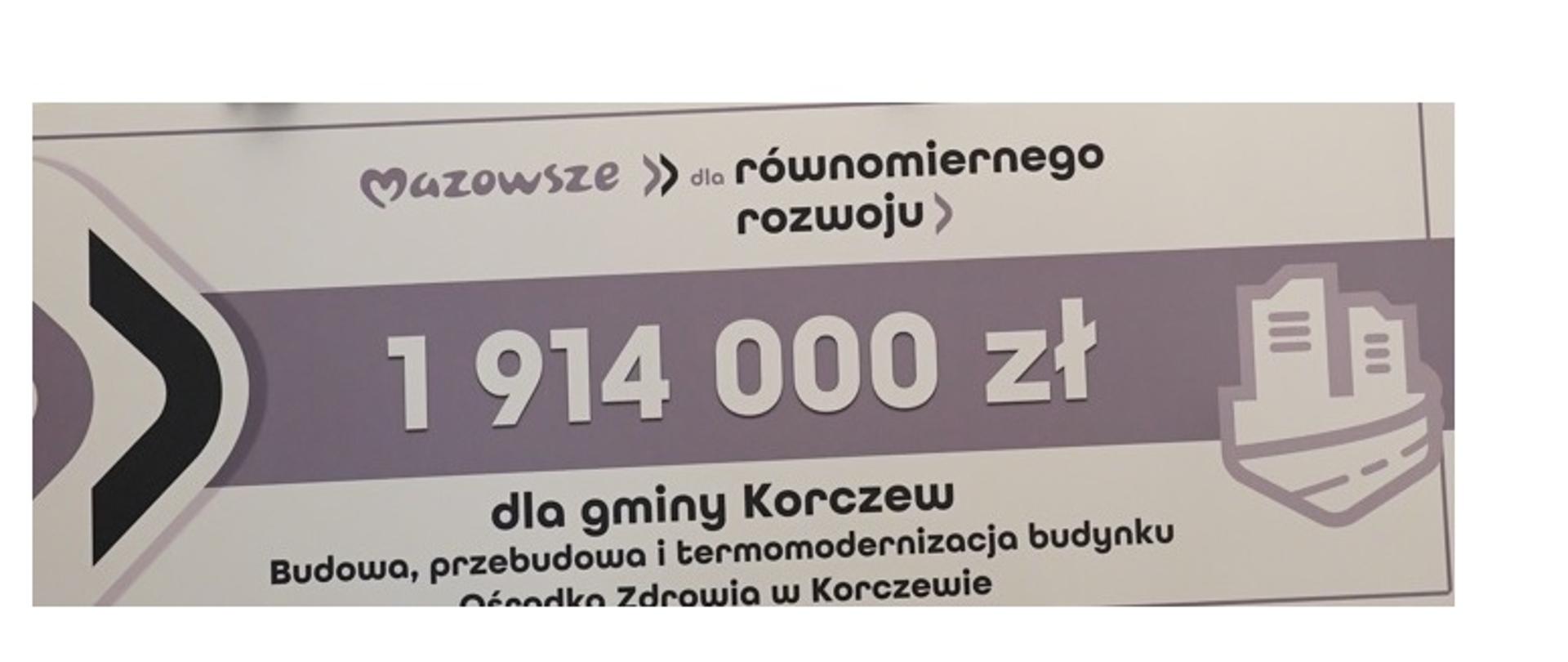 tablica z napisem Mazowsze dla równomiernego rozwoju 1914000 dla gminy Korczew budowa, przebudowa i termomodernizacja budynku Ośrodka Zdrowia w Korczewie