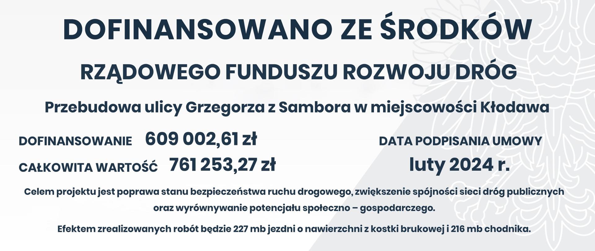 Przebudowy ulicy Grzegorza z Sambora w miejscowości Kłodawa