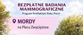 Bezpłatne badania mammograficzne w Mordach - 9 lipca 2026 