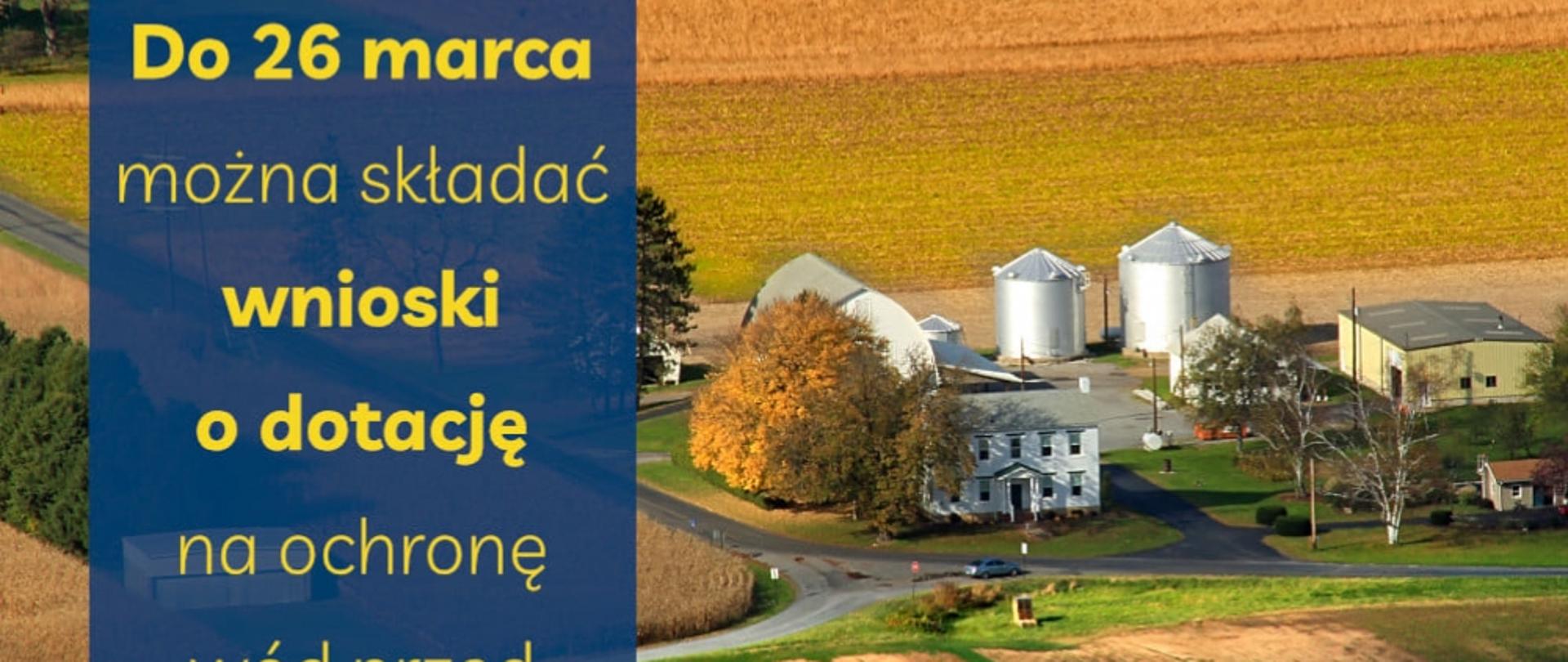 Do 26 marca można składać wnioski o dotację na ochronę wód przed azotanami w Agencji Restrukturyzacji i Modernizacji Rolnictwa