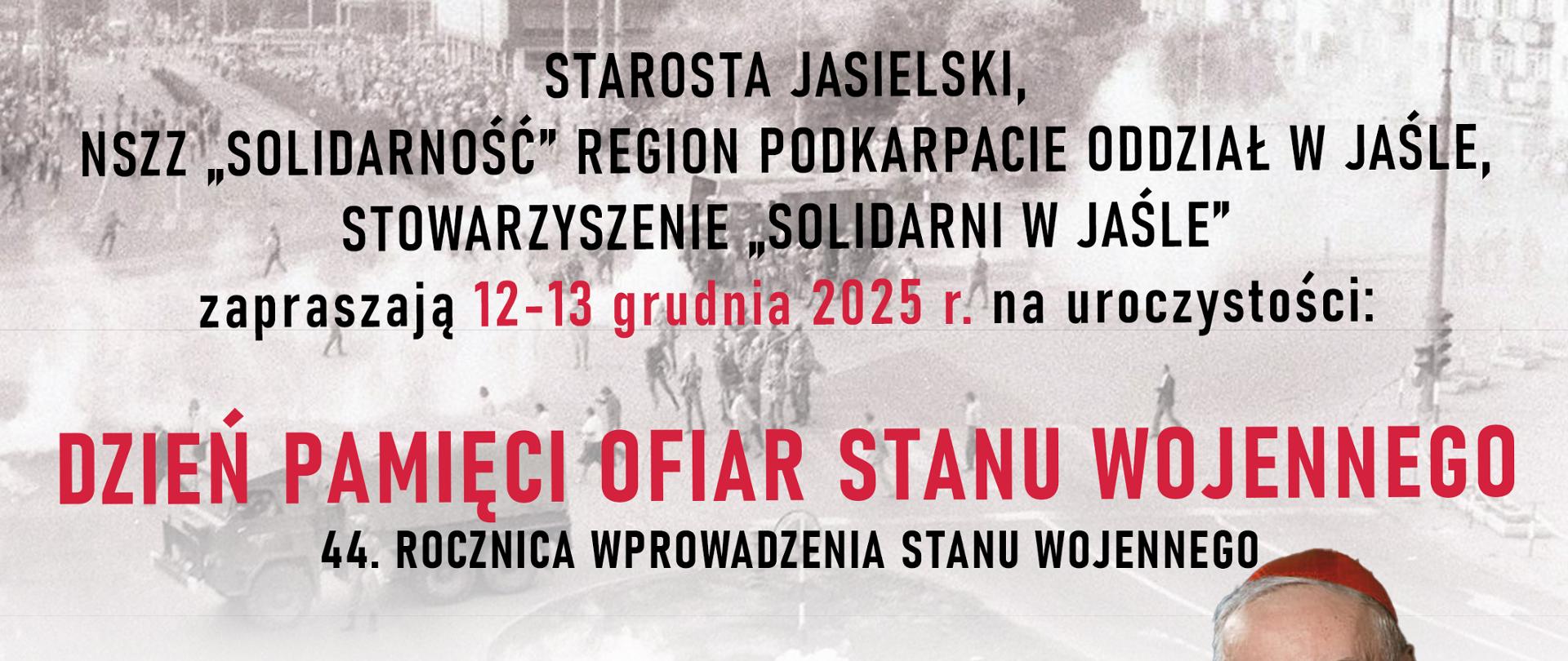 44. rocznica wprowadzenia stanu wojennego